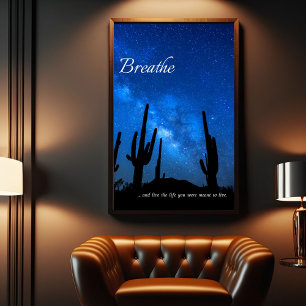 Breathe, and live the life you were meant to live. poster