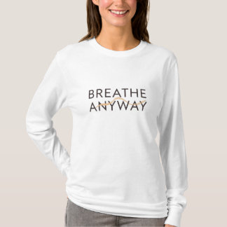 Breathe Anyway – Stress Awareness Minimal Yellow  T-Shirt