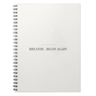 Breathe Begin Again Notebook – Mindfulness Journal