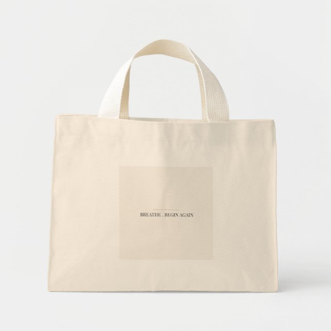 Breathe Begin Again Tote Bag – Minimalist Quote (Front)