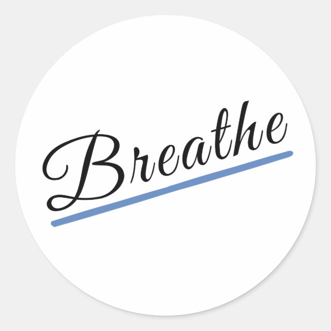 Breathe Classic Round Sticker (Front)