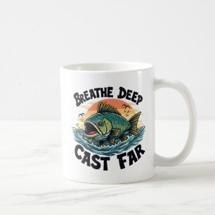 Breathe Deep, Cast Far Fishing Coffee Mug