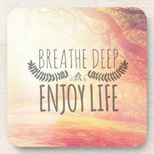 Breathe Deep Coaster
