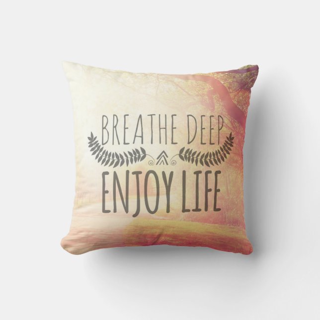 Breathe Deep Cushion (Front)