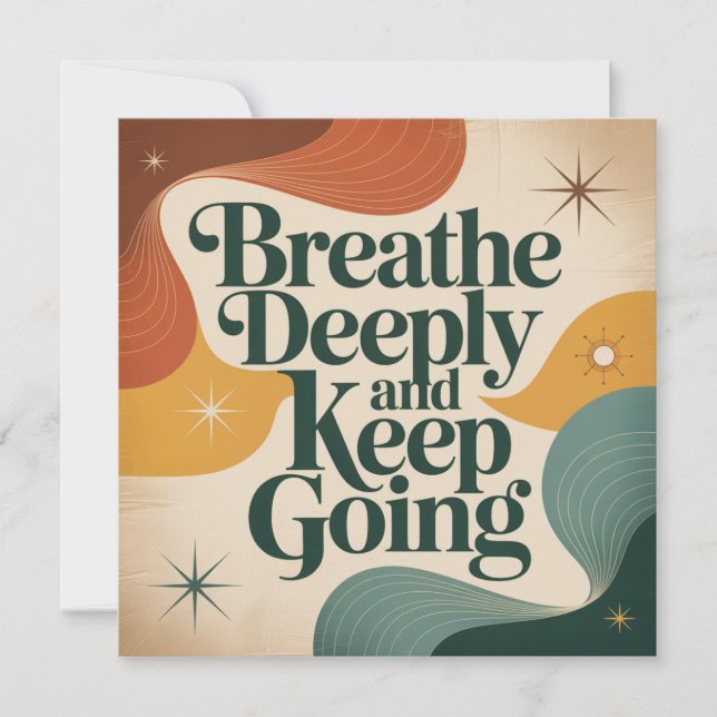 Breathe Deeply And Keep Going Save The Date (Front)