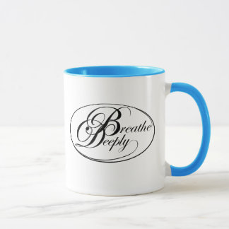 Breathe Deeply Mug