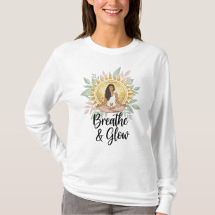 Breathe & Glow Yoga Inspirational Quote Design T-Shirt