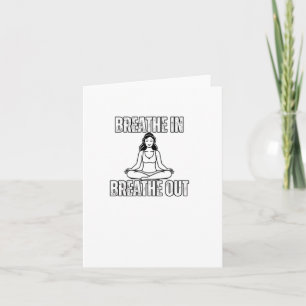Breathe In Breath Out Sticker  Card