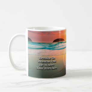 Breathe In Breathe Out Recovery Slogan Sunrise Mug