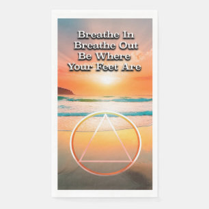 Breathe In Breathe Out Recovery Slogan Sunrise Napkin
