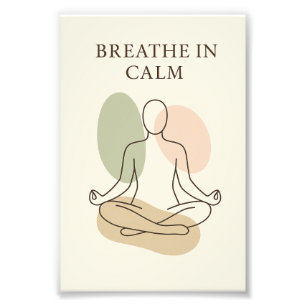 Breathe in Calm Minimalist Meditation Poster