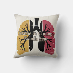 Breathe In Courage, Exhale Fear Cushion