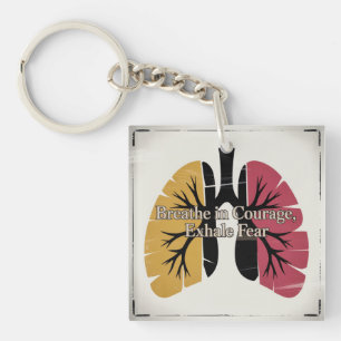 Breathe In Courage, Exhale Fear Key Ring