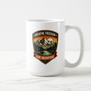 Breathe in the freedom, live the adventure coffee mug