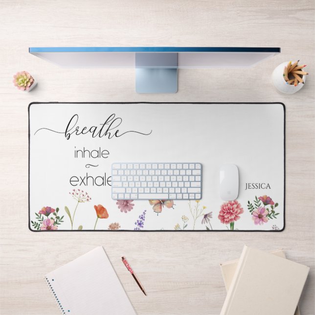 Breathe Inhale Exhale Wild Flowers Quote Desk Mat (Office 1)