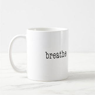 breathe mug