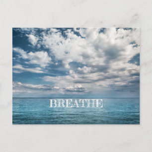 Breathe on Turquoise Ocean with Clouds Postcard
