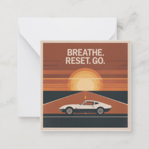 Breathe. Reset. Go Card