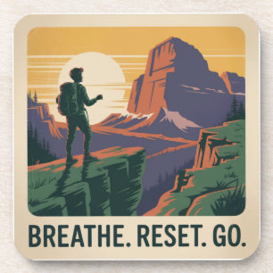 Breathe. Reset. Go. Coaster