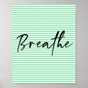 Breathe Scripture Bathroom wall art poster