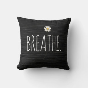 BREATHE Text and Daisy Cushion