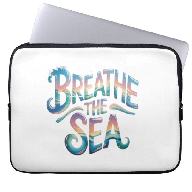 Breathe the Sea Laptop Sleeve (Front)