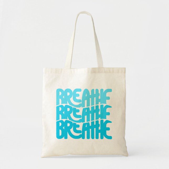 Breathe Tote Bag (Front)