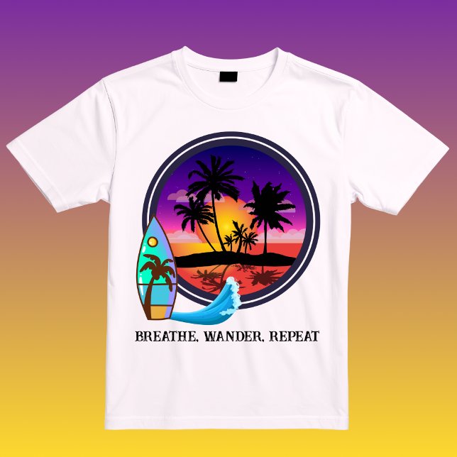 Breathe Wander Repeat  T-Shirt (Creator Uploaded)