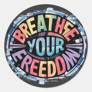 Breathe Your Freedom Classic Round Sticker