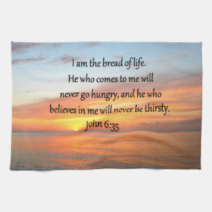 BREATHTAKING JOHN 6:35 SUNRISE DESIGN TEA TOWEL