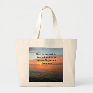 BREATHTAKING PSALM 118:24 SUNRISE PHOTO LARGE TOTE BAG