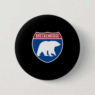 Breckenridge Colorado Bear Co Highway Interstate S 6 Cm Round Badge