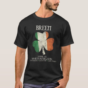 Breen last name family Ireland Irish house of shen T-Shirt