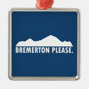 Bremerton Washington Please Metal Ornament