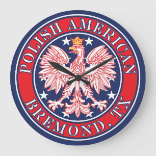 Bremond Texas Polish American Eagle Large Clock