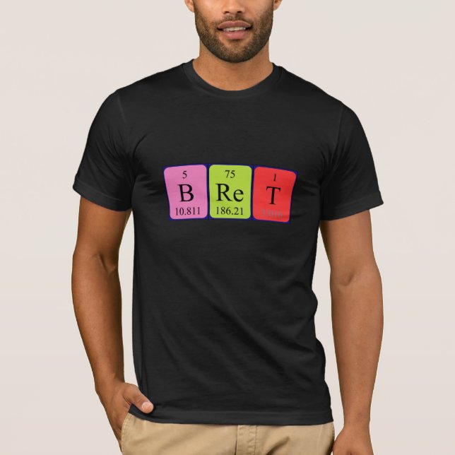 Bret periodic table name shirt (Front)