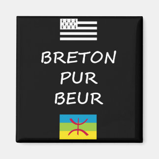 Breton pur beur - Amazigh/Berbère Magnet