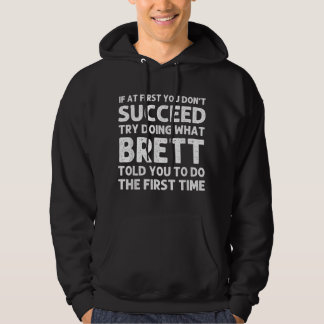 BRETT Gift Name Personalised Birthday Funny Christ Hoodie