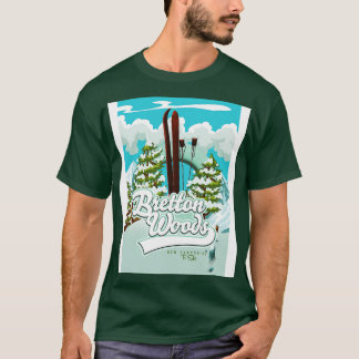 Bretton Woods New Hampshire To Ski T-Shirt