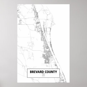 Brevard County, Florida (black on white) Poster