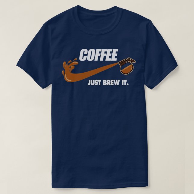 Brew it T-Shirt (Design Front)