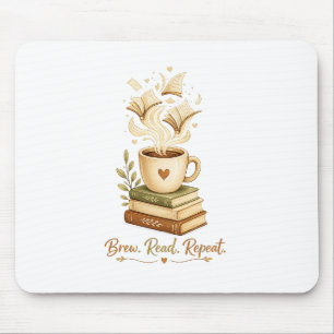 Brew. Read. Repeat.   Cosy Coffee & Book Lover  Mouse Pad