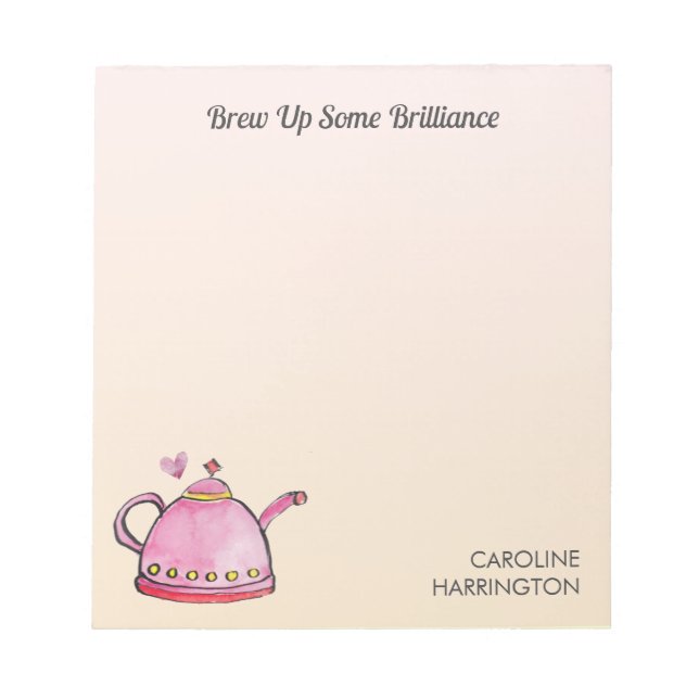 Brew up Brilliance Cute Inspirational Tea Lover Notepad (Front)