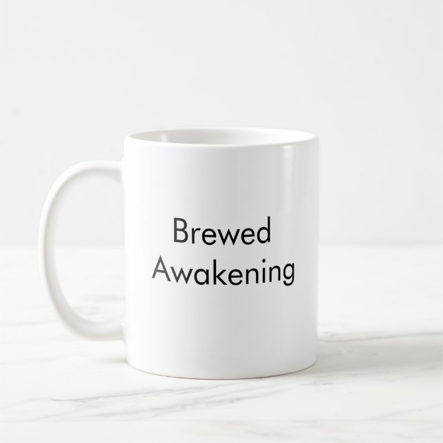 Brewed Awakening Coffee Mug (Left)