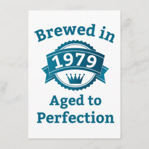Brewed in 1979 Aged to Perfection Card