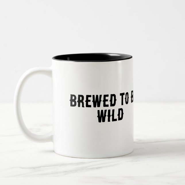 Brewed to be wild Two-Tone coffee mug (Left)