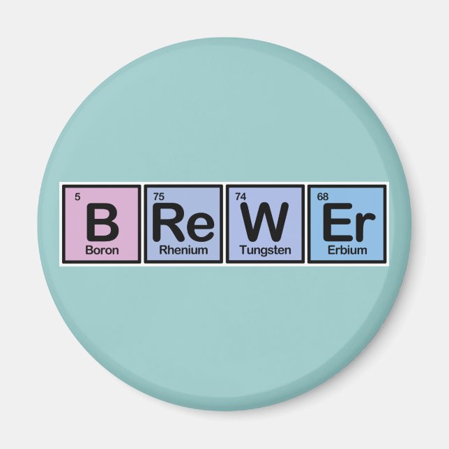 Brewer made of Elements Magnet (Front)