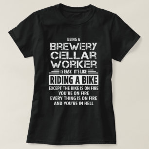 Brewery Cellar Worker T-Shirt