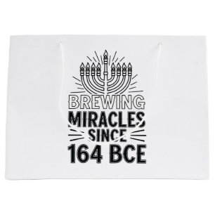 Brewing Miracles Since 164 BCE Hanukkah Jewish Large Gift Bag