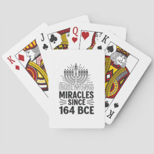 Brewing Miracles Since 164 BCE Hanukkah Jewish  Playing Cards
